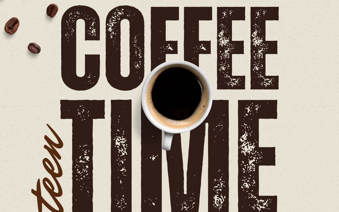Teen Coffee Time