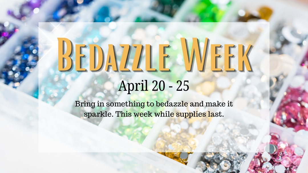 Bedazzle Week
